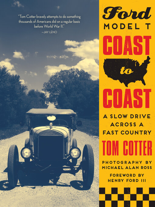 Title details for Ford Model T Coast to Coast by Tom Cotter - Available